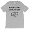 Appreciate T-Shirt