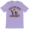 watch me whip T-Shirt
