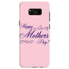 happy mother s day Samsung Galaxy S8
