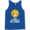 The Students Are Coming Tank Top