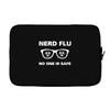 nerd flu no one is safe Laptop sleeve