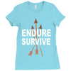 endure and survive Ladies Fitted T-Shirt