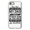 Dear Dad Thanks for Being My Dad iPhone 8