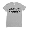 Little Miracle Ladies Fitted T-Shirt