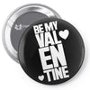 Be my valentine Pin-back button