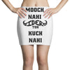 mooch nahi toh kuch nai Mini Skirts