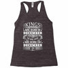 Real Kings Are Born On December 14 Racerback Tank