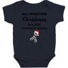 all i want for christmas is a cure carcinoid cancer Baby Bodysuit