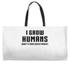 I Grow Humans - What is Your Super Power? Weekender Totes