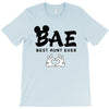 Bae Best Auntie Ever T-Shirt