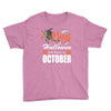 Halloween Kings Are Born In October Youth Tee