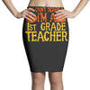 you can't scare me i'm a 1st grade teach Pencil Skirts