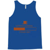 caffeine loading pleace wait Tank Top