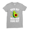 rock out with your guac out Ladies Fitted T-Shirt