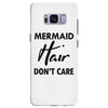 mermaid hair don't care Samsung Galaxy S8 Plus