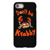 don't be krabby iPhone 8