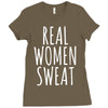 real women sweat Ladies Fitted T-Shirt