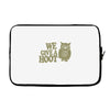 we give a hoot Laptop sleeve