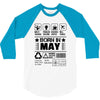Born In May 3/4 Sleeve Shirt