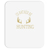 i'd rather be hunting deer antlers ammo hunt gear merica cool Mousepad