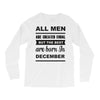 all men are created equal december Long Sleeve Shirts