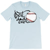 best dad ever 3 T-Shirt