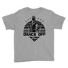 Dance Off Bro! Youth Tee