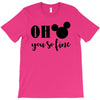 OH You Are so Fine T-Shirt
