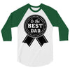 best dad ever 3/4 Sleeve Shirt