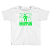 everyday im shufflin lmfao party rock shuffling Toddler T-shirt