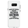 always be batman Samsung Galaxy S8
