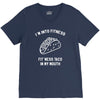 fitness fit taco in my mouth funny food eating healthy exercise gym V-Neck Tee