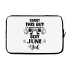 sorry this guy is already taken by a super sexy  june girl Laptop cover