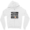 Vegan Because Plant Powered Badass Was Not an Offical Tittle FulL Zipper Hoodie