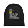 it's a pig thing Baby Beanies