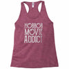 horror movie addict Racerback Tank
