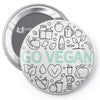 go vegan 3 Pin-back button
