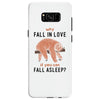 Why Fall In Love If You Can Fall Aslepp Samsung Galaxy S8