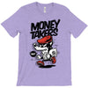 money takers T-Shirt