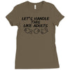 let's handle this like adults Ladies Fitted T-Shirt