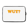 Wut Laptop sleeve
