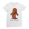 hug a wookiee Ladies Fitted T-Shirt