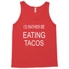 eating tacos Tank Top