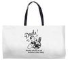 funny dad Weekender Totes