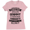 Super Cool Grammy Of A Freaking Awesome Granddaughter Ladies Fitted T-Shirt