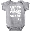 need my space Baby Bodysuit