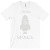 need space T-Shirt