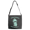 saint patrick made me do it Adjustable Strap Totes