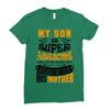 My Son Is Super Awesome His Mother Ladies Fitted T-Shirt