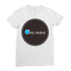 one more Ladies Fitted T-Shirt